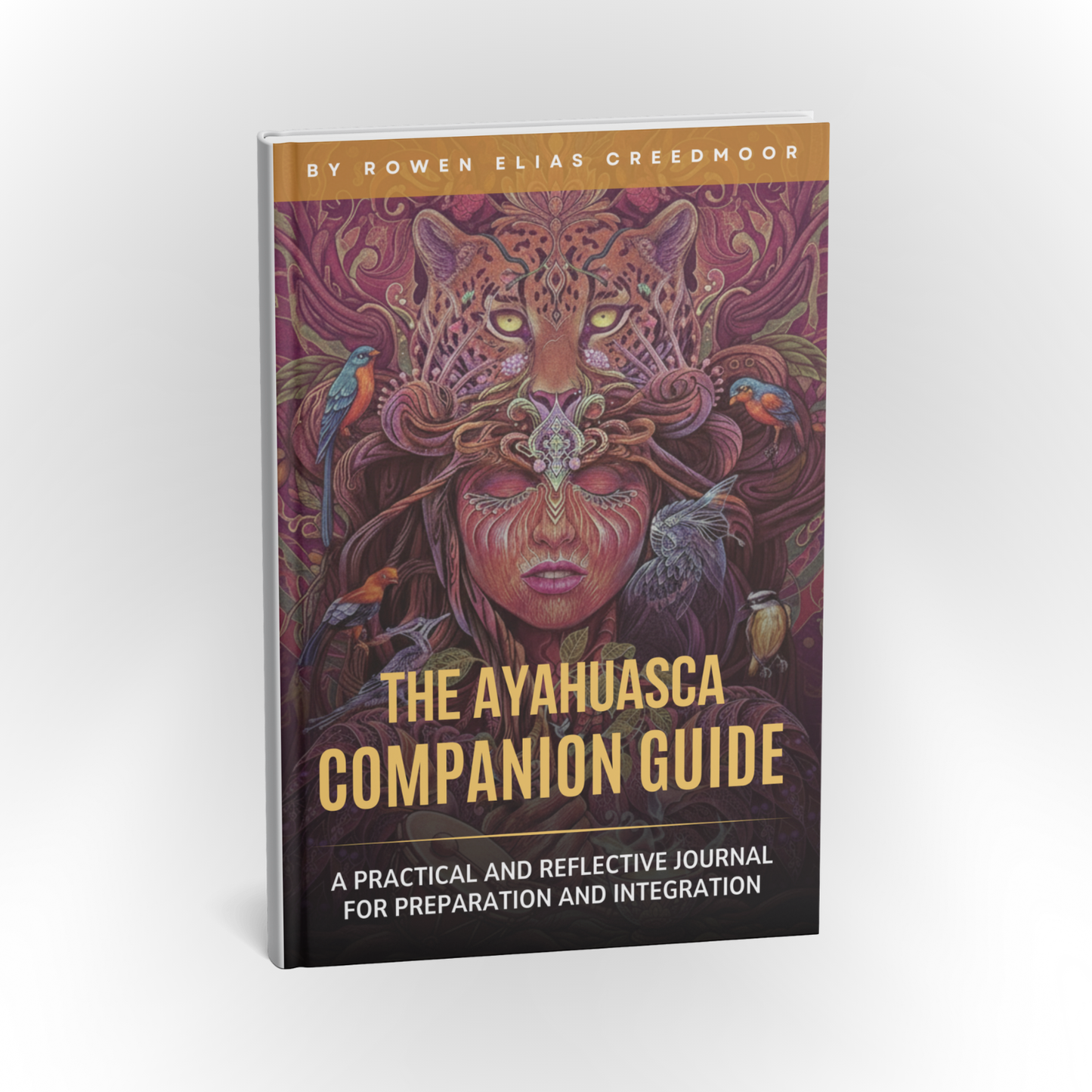 The Ayahuasca Guide